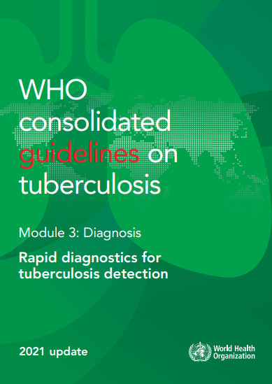 WHO consolidated  guidelines on tuberculosis