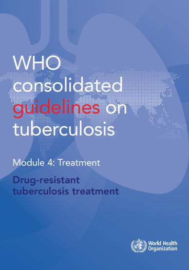 WHO consolidated  guidelines on tuberculosis